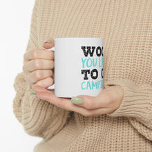 DistinctInk Glossy White Coffee / Tea Mug - Wood You Lake to Go Camping