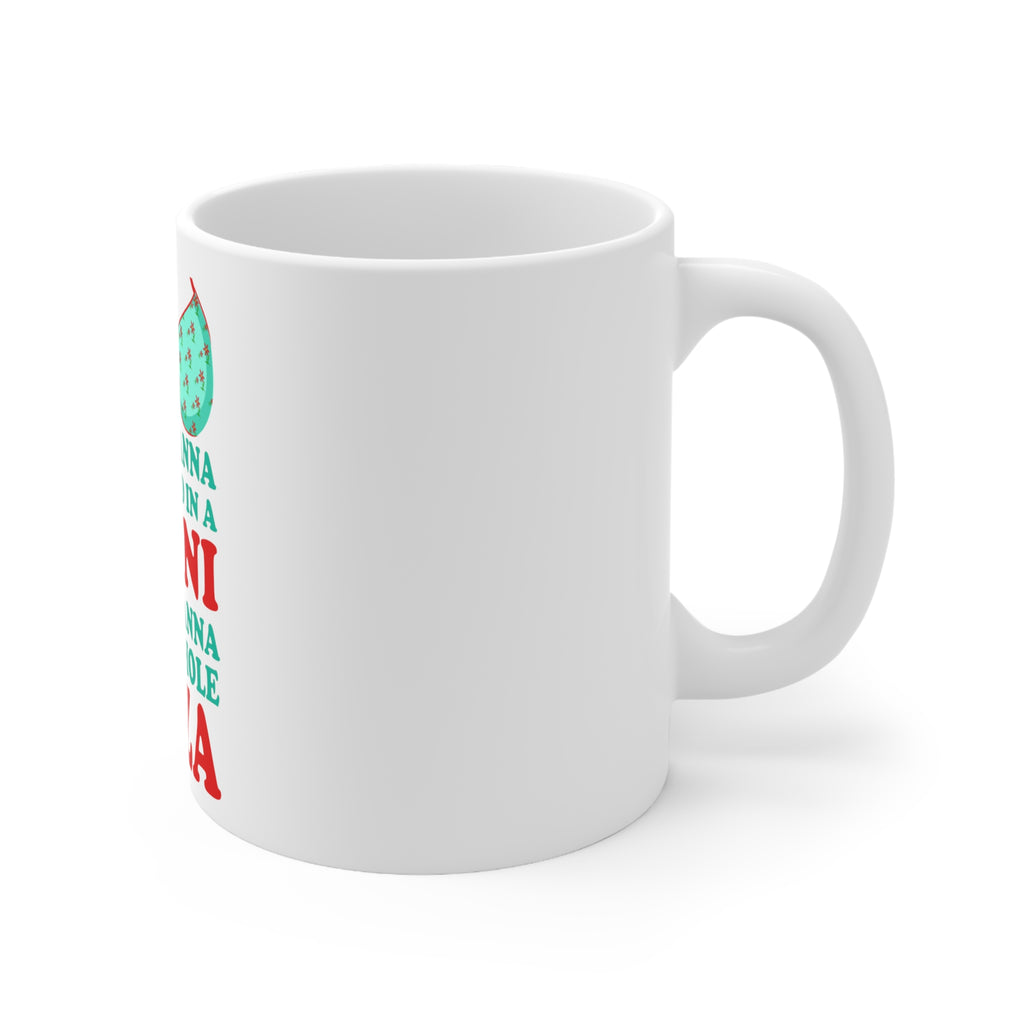 Glossy White Coffee / Tea Mug - Kinda Wanna Look Good in Bikini Want Whole Pizza, view 3