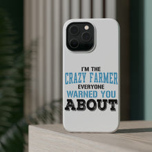 DistinctInk ToughCase for Apple iPhone, Compatible with MagSafe Charging - I'm The Crazy Famer Warned You About