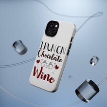 DistinctInk ToughCase for Apple iPhone, Compatible with MagSafe Charging - I Run on Chocolate and Wine