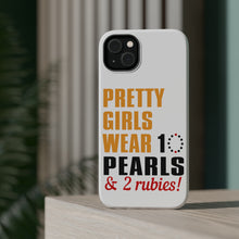 DistinctInk ToughCase for Apple iPhone, Compatible with MagSafe Charging - Pretty Girls Wear 10 Pearls 2 Rubies