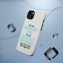 DistinctInk ToughCase for Apple iPhone, Compatible with MagSafe Charging - I'm Not Ignoring You Aircraft Mechanic Can't Hear