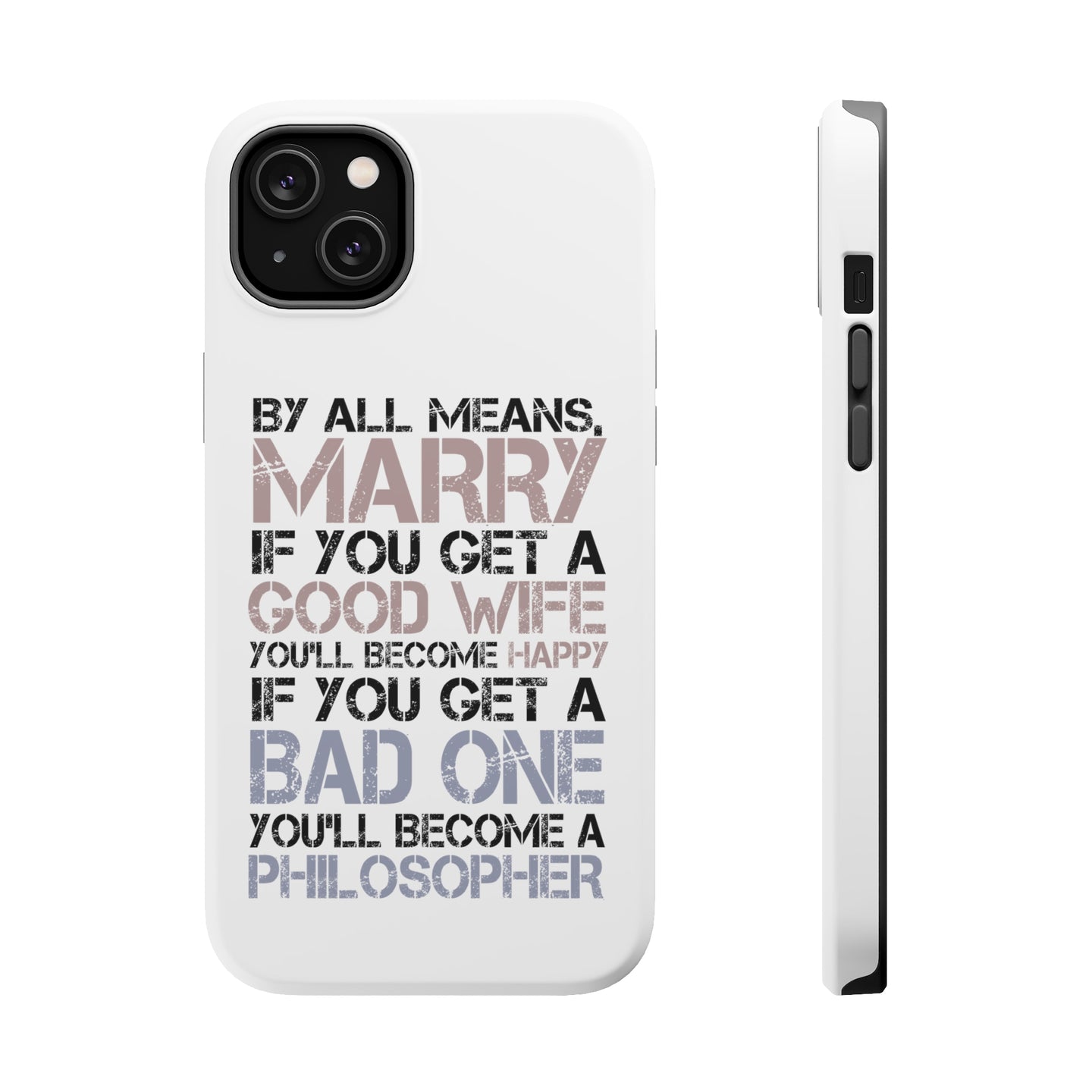 DistinctInk ToughCase for Apple iPhone, Compatible with MagSafe Charging - Marry - Good Wife Become Happy