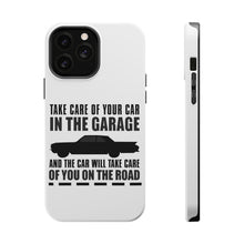 DistinctInk ToughCase for Apple iPhone, Compatible with MagSafe Charging - Take Care of the Car, Car Take Care of the Road