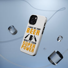 DistinctInk ToughCase for Apple iPhone, Compatible with MagSafe Charging - I Make Beer What's Your Super Power