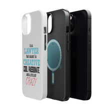 DistinctInk ToughCase for Apple iPhone, Compatible with MagSafe Charging - I'm a Lawyer Creative Cool Passionate Crazy