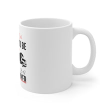 DistinctInk Glossy White Coffee / Tea Mug - Other Girls Princess Wanted to be Truck Driver