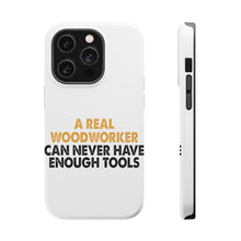 DistinctInk ToughCase for Apple iPhone, Compatible with MagSafe Charging - Real Woodworker Can Never Have Enough Tools