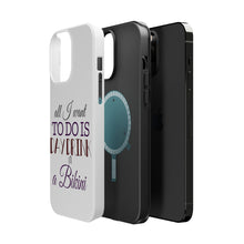 DistinctInk ToughCase for Apple iPhone, Compatible with MagSafe Charging - All I Want To Do Is Day Drink in a Bikini