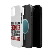 DistinctInk ToughCase for Apple iPhone, Compatible with MagSafe Charging - Date Engineer or Raise Your Standards