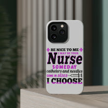 DistinctInk ToughCase for Apple iPhone, Compatible with MagSafe Charging - Be Nice I May Be Your Nurse Choose Needles