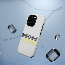DistinctInk ToughCase for Apple iPhone, Compatible with MagSafe Charging - Engineer's Motto If Isn't Broken Fix It