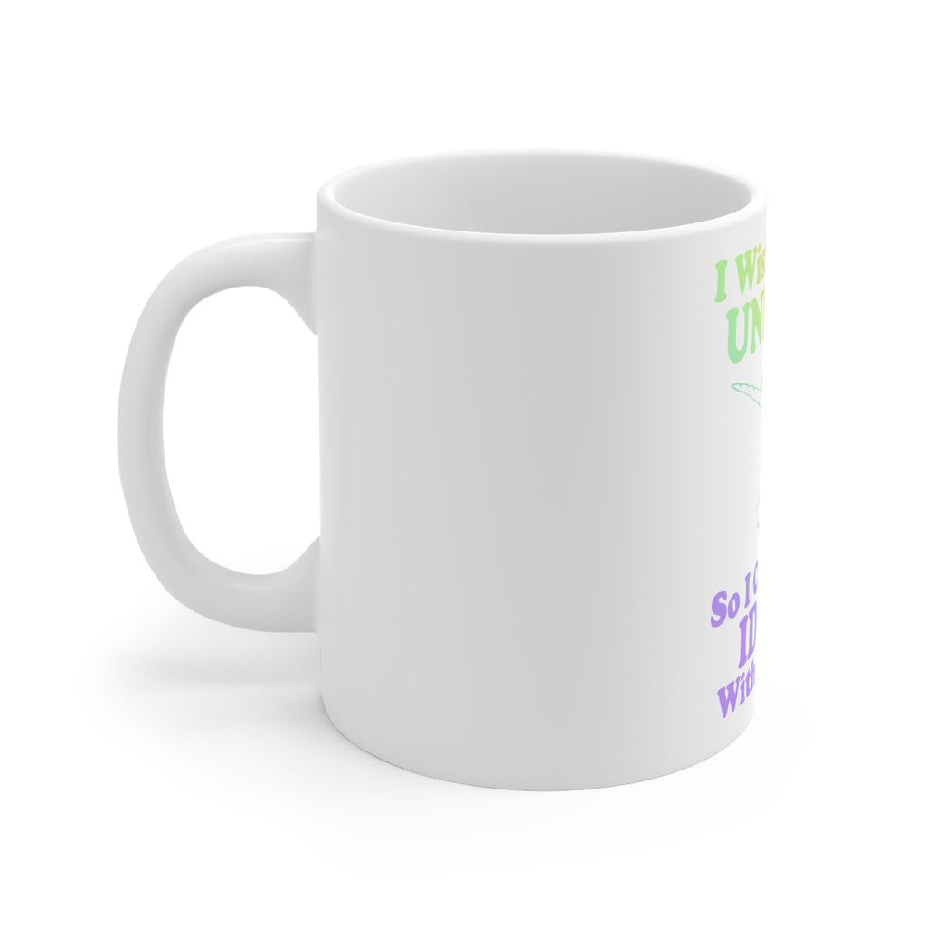 Glossy White Coffee / Tea Mug - I Wish I Was a Unicorn So I Could Stab Idiots, view 2