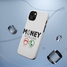 DistinctInk ToughCase for Apple iPhone, Compatible with MagSafe Charging - Money Is Calling Decline or Accept