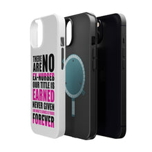 DistinctInk ToughCase for Apple iPhone, Compatible with MagSafe Charging - No Ex Nurses Title is Earned Forever