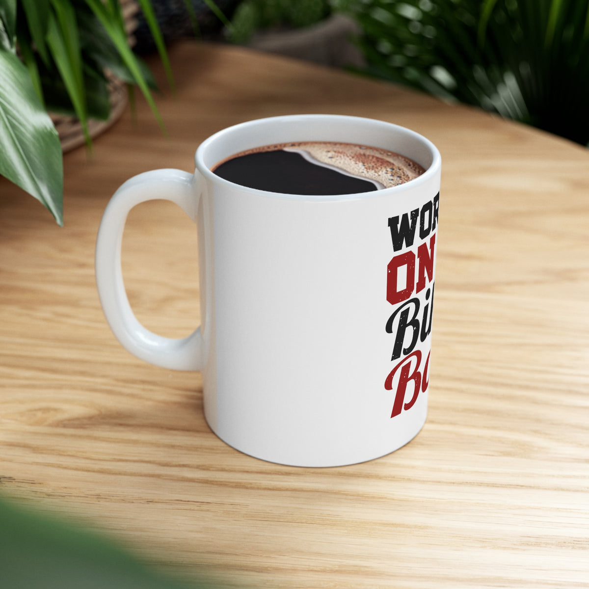 Glossy White Coffee / Tea Mug - Working On My Bikini Body, view 8