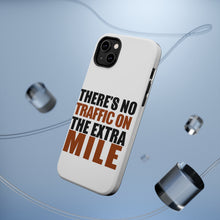 DistinctInk ToughCase for Apple iPhone, Compatible with MagSafe Charging - There's No Traffic On The Extra Mile