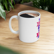 DistinctInk Glossy White Coffee / Tea Mug - Yes I'm a Gamer Girl I Can Kick you’re a$$