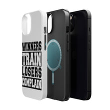 DistinctInk ToughCase for Apple iPhone, Compatible with MagSafe Charging - Winners Train Losers Complain