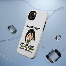 DistinctInk ToughCase for Apple iPhone, Compatible with MagSafe Charging - I'm Not Short I'm Just More Down to Earth