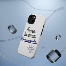 DistinctInk ToughCase for Apple iPhone, Compatible with MagSafe Charging - Born to Wear Diamonds