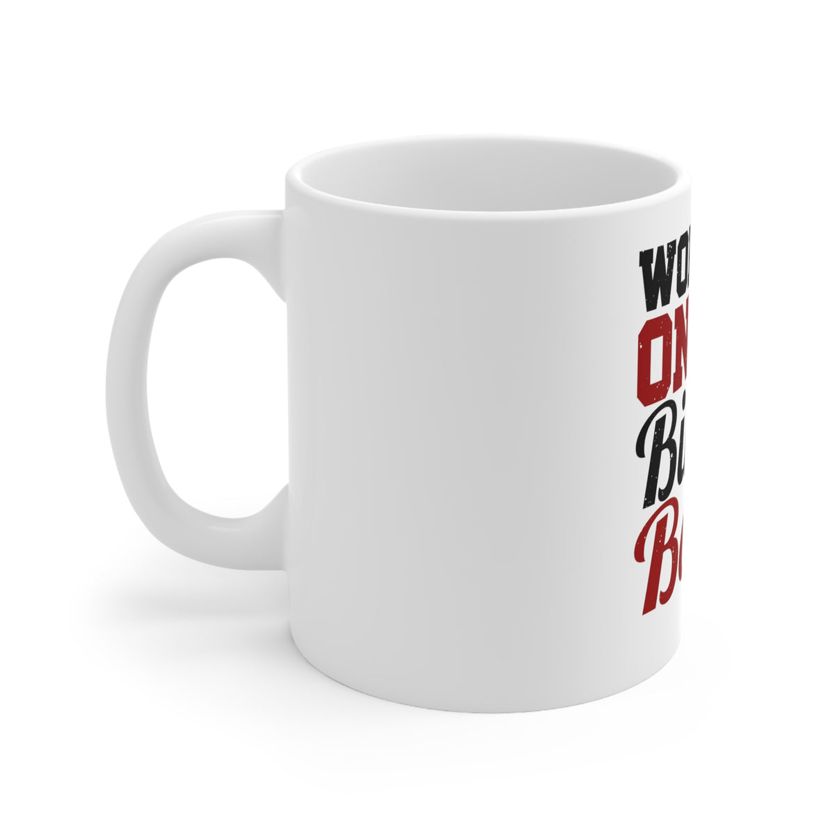 Glossy White Coffee / Tea Mug - Working On My Bikini Body, view 2