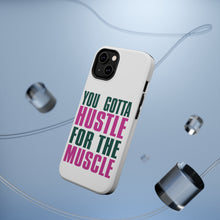 DistinctInk ToughCase for Apple iPhone, Compatible with MagSafe Charging - You Gotta Hustle for the Muscle