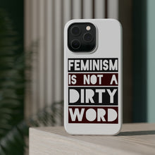 DistinctInk ToughCase for Apple iPhone, Compatible with MagSafe Charging - Feminism is NOT A Dirty Word