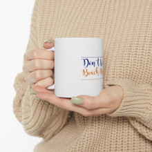 DistinctInk Glossy White Coffee / Tea Mug - Don't Worry, BEACH Happy
