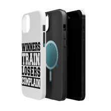 DistinctInk ToughCase for Apple iPhone, Compatible with MagSafe Charging - Winners Train Losers Complain