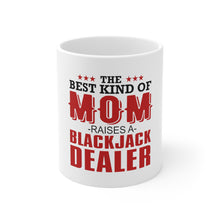 DistinctInk Glossy White Coffee / Tea Mug - Best Mom Raises a Blackjack Dealer
