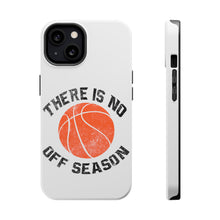 DistinctInk ToughCase for Apple iPhone, Compatible with MagSafe Charging - Basketball There is No Off Season