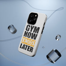 DistinctInk ToughCase for Apple iPhone, Compatible with MagSafe Charging - Gym Now Tacos Later