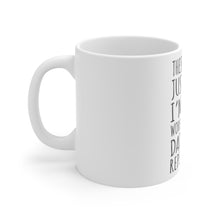 DistinctInk Glossy White Coffee / Tea Mug - Not Just Puns I'm Also Working Dad Joke
