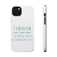 DistinctInk ToughCase for Apple iPhone, Compatible with MagSafe Charging - Feminism Definition Women Are People