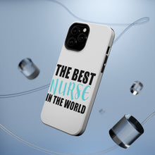 DistinctInk ToughCase for Apple iPhone, Compatible with MagSafe Charging - The Best Nurse In The World
