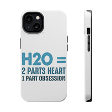 DistinctInk ToughCase for Apple iPhone, Compatible with MagSafe Charging - H20 = 2 Parts Heart 1 Part Obsession