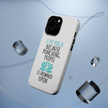 DistinctInk ToughCase for Apple iPhone, Compatible with MagSafe Charging - I Do Yoga Punching People Frowned Upon