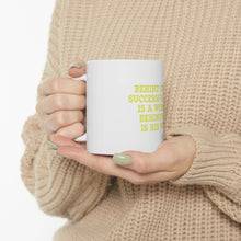 DistinctInk Glossy White Coffee / Tea Mug - Behind Every Successful Man is a Woman