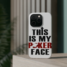 DistinctInk ToughCase for Apple iPhone, Compatible with MagSafe Charging - This is My POKER Face