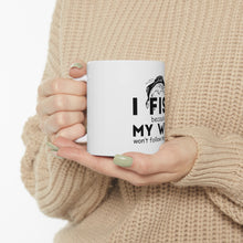 DistinctInk Glossy White Coffee / Tea Mug - I Fish Because My Wife Won't Follow Me
