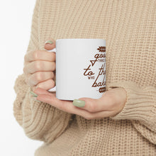 DistinctInk Glossy White Coffee / Tea Mug - Good Things Come to Those Who Bake