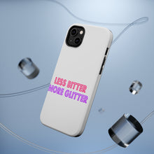 DistinctInk ToughCase for Apple iPhone, Compatible with MagSafe Charging - Less Bitter More Glitter