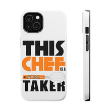 DistinctInk ToughCase for Apple iPhone, Compatible with MagSafe Charging - This Chef is a Whisk Taker