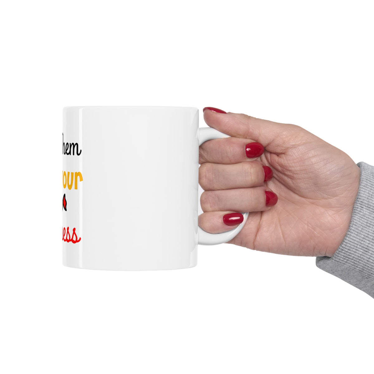 Glossy White Coffee / Tea Mug - Slay Them With Your Sweetness, view 12
