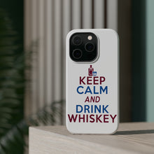 DistinctInk ToughCase for Apple iPhone, Compatible with MagSafe Charging - Keep Calm and Drink Whiskey