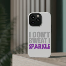 DistinctInk ToughCase for Apple iPhone, Compatible with MagSafe Charging - I Don't Sweat I Sparkle