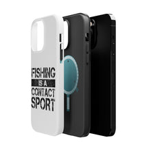 DistinctInk ToughCase for Apple iPhone, Compatible with MagSafe Charging - Fishing is a Contact Sport