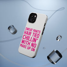 DistinctInk ToughCase for Apple iPhone, Compatible with MagSafe Charging - Sweat Pants Hair Tied Chillin' With No Make Up On