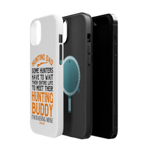 DistinctInk ToughCase for Apple iPhone, Compatible with MagSafe Charging - Hunting Dad - Raising My Hunting Buddy